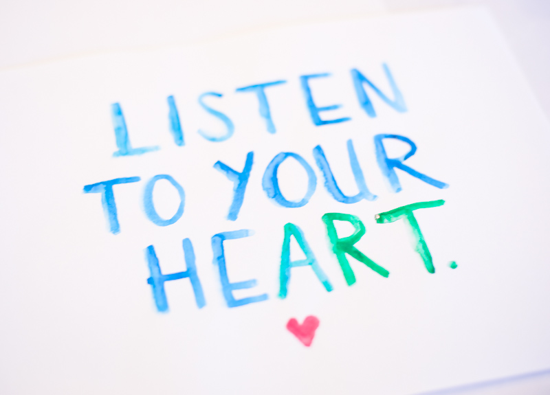 listen to your heart